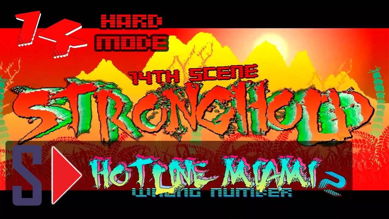 Hotline Miami 2. Wrong number (hard mode) - #14 Stronghold