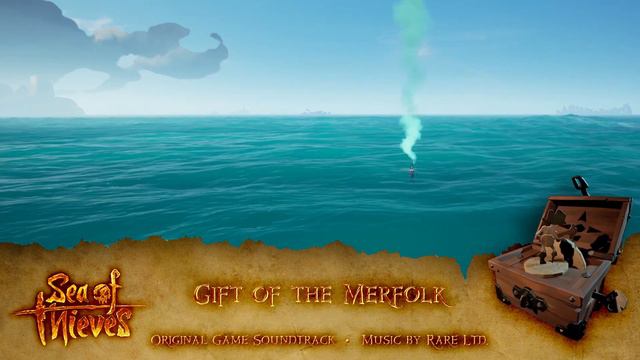 Sea of Thieves Soundtrack: Gift of the Merfolk смотреть онлайн