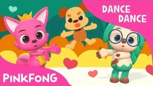 My Pet My Buddy | Dance Dance Pinkfong | Pinkfong Songs for Children