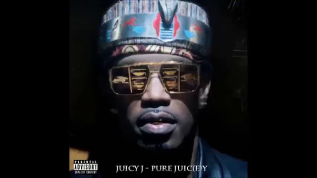 Juicy J - Pure Juic(e)y [Mixtape]