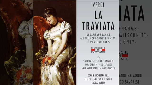 La Traviata, erster Teil, zweiter Akt, Anfang: III. Madamigella Valery? смотреть онлайн
