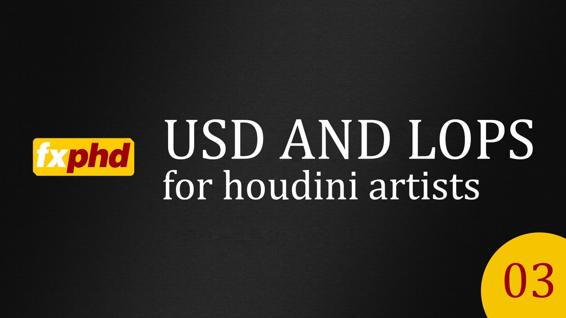 hou221-class03
Курс по USD и LOPs для артистов Houdini (FXPHD) смотреть онлайн