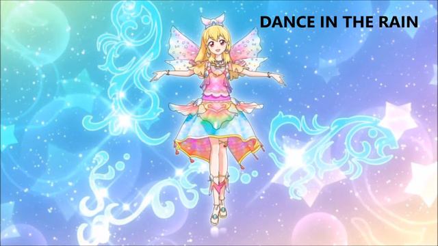 Aikatsu - Dance In The Rain