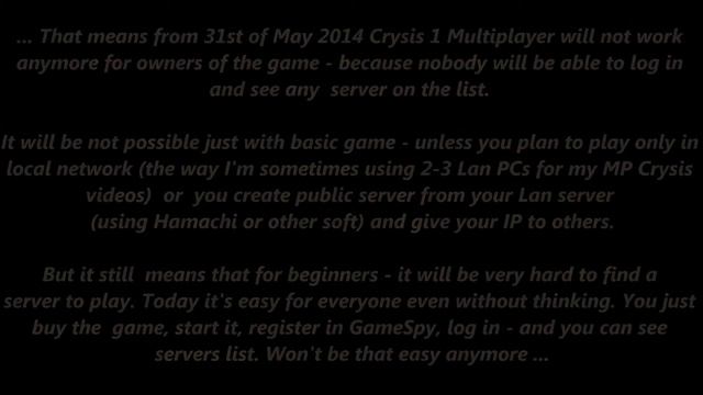 Bad News for Crysis 1 Multiplayer fans - 8th of April 2014 - New MP - www.Crysis1.com смотреть онлайн