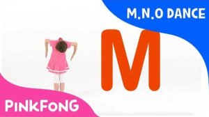 M.N.O Dance | ABC Dance | Pinkfong Songs for Children