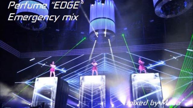 Perfume Edge - Emergency Mix -