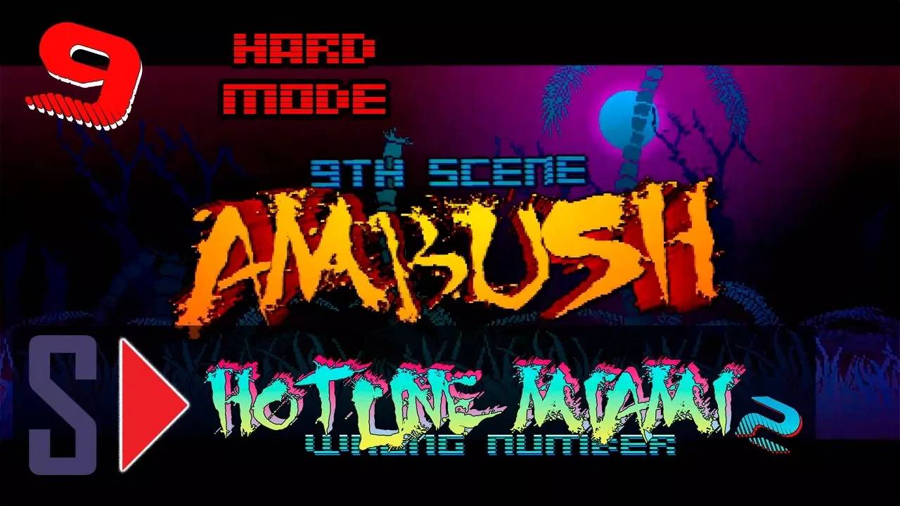 Hotline Miami 2. Wrong number (hard mode) - #9 Ambush