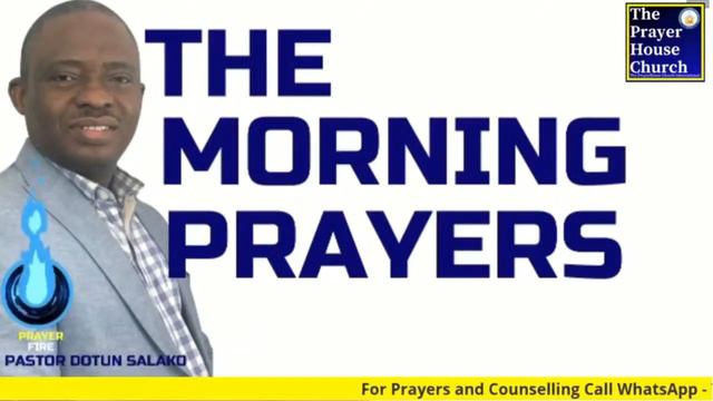 The Morning Prayers - Pastor Dotun Salako (Sat 23rd Mar 2024) смотреть онлайн