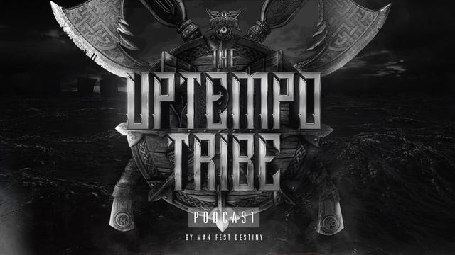 The Uptempo Tribe #2 - Manifest Destiny смотреть онлайн