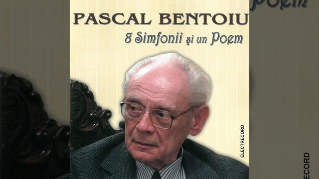 Simfonia a VII-a, I - Pascal Bentoiu смотреть онлайн