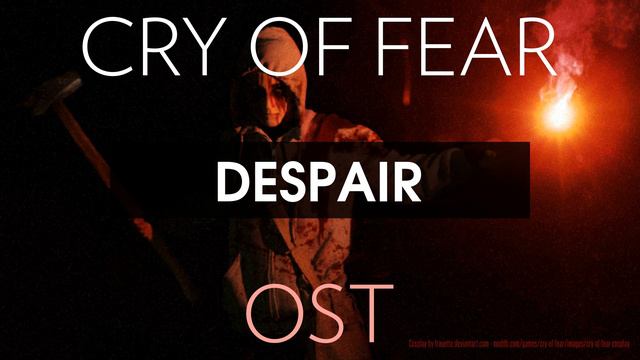 Cry of Fear Soundtrack: Despair смотреть онлайн