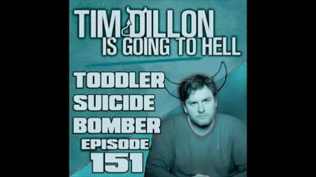 Tim Dillon AD Reads: #151 - Toddler Suicide Bomber смотреть онлайн