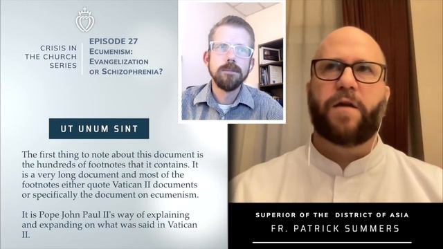 Crisis Series #27 w/ Fr. Summers: Why Ecumenism Makes Catholicism Schizophrenic смотреть онлайн