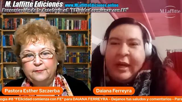 M. Laffitte Ediciones - Antología #8 "FElicidad comienza con FE" - Daiana Ferreyra смотреть онлайн