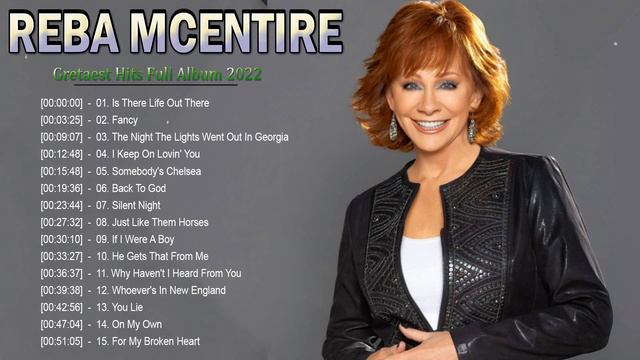 Reba McEntire Greatest Hits - Top 20 Best Songs Of Reba McEntire - Reba McEntire Country Songs 2022