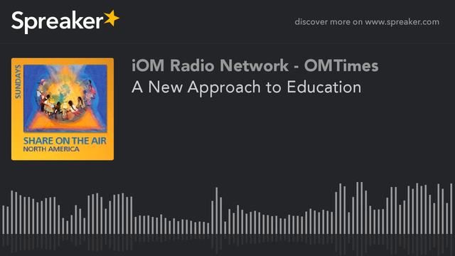 A New Approach To Education