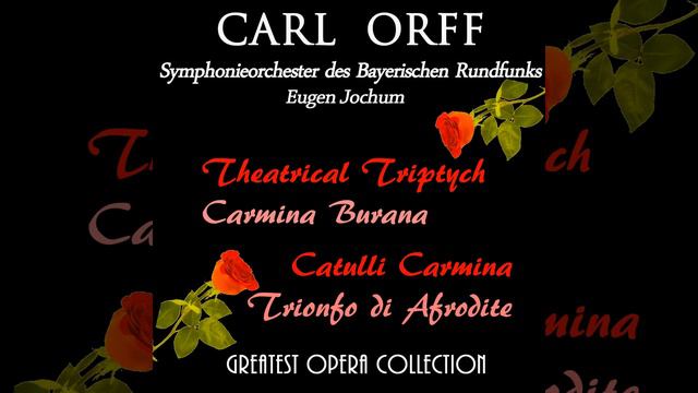 Carmina Burana, Cantiones Profanae: 