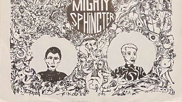 Mighty Sphincter 45 vinyl record смотреть онлайн