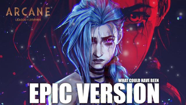 Arcane: What Could Have Been | EPIC VERSION смотреть онлайн