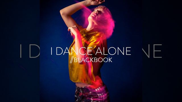 I Dance Alone смотреть онлайн