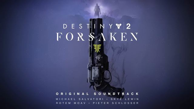 Destiny 2: Forsaken Original Soundtrack - Track 05 - Guns Blazin смотреть онлайн