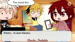 Bakugo...Is DEAD! [] Prank Gone Wrong [] Meme [] BkDk? 💥🥦 [] Bnha/Mha [] GC