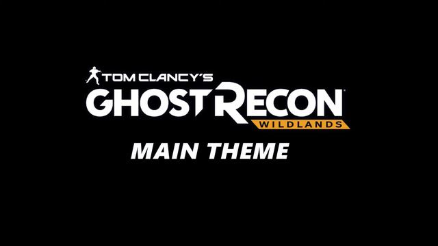 Tom Clancy's Ghost Recon® Wildlands Main Theme смотреть онлайн