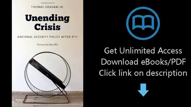 Download Unending Crisis: National Security Policy After 9/11 PDF смотреть онлайн