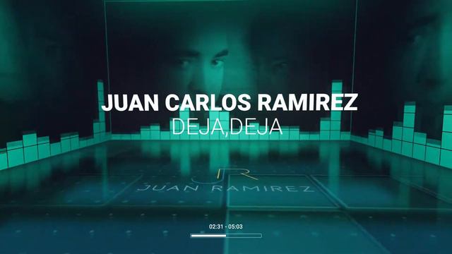 DEJA,DEJA - Juan Carlos Ramirez смотреть онлайн