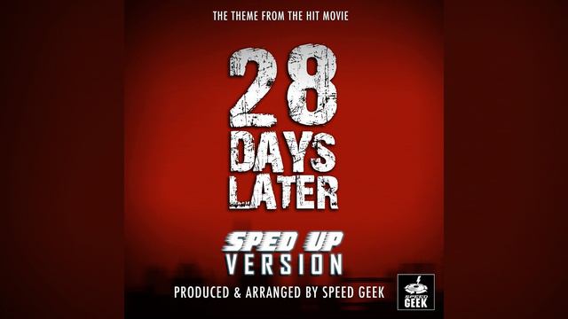 28 Days Later Main Theme (From 