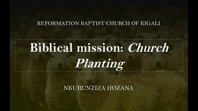 Biblical Mission P7: Church Planting