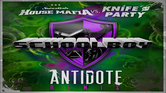 Knife Party vs Swedish House Mafia - Antidote (Schoolboy Remix) [HD] смотреть онлайн