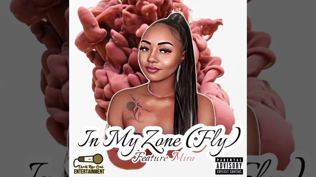 Destiny Marcella - In My Zone (Fly) Featuring Mira смотреть онлайн