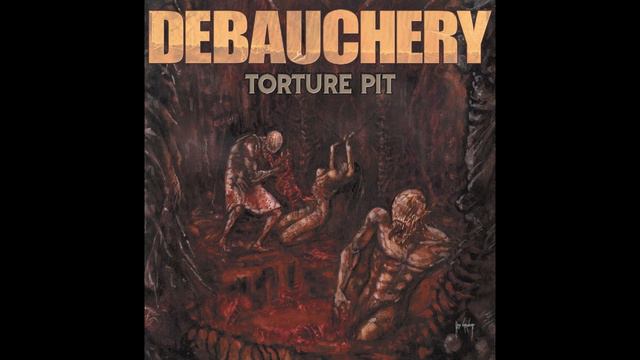 5. DEBAUCHERY - VITALITY OF DECAY (FROM THE ALBUM TORTURE PIT / DEBAUCHERY 2005) смотреть онлайн