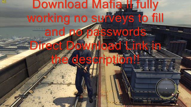how to download mafia 2 pc game смотреть онлайн