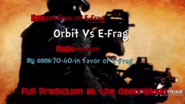 Orbit Vs E-Frag CS:GO Lounge Predictions 22-09-2015 смотреть онлайн