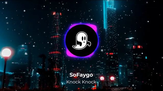 Sofaygo - Knock Knock Gaming Music