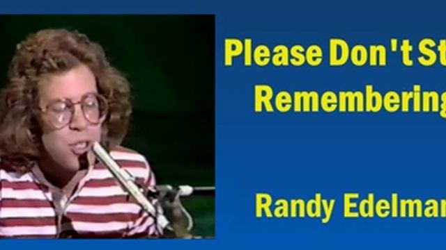 Randy Edelman - Please Don't Stop Remembering +HD Sound+ смотреть онлайн