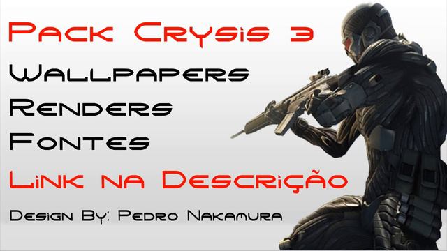 PACK CRYSIS 3 смотреть онлайн