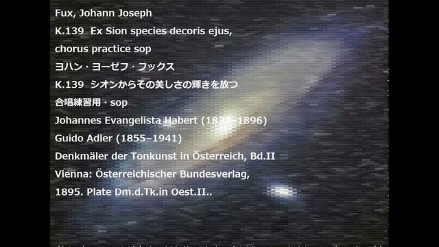 Fux, Johann Joseph　K.139 Ex Sion species decoris ejus, chorus practice sop смотреть онлайн