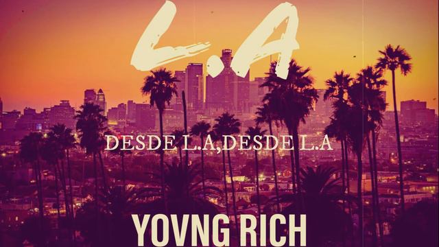 YOVNG RICH 💎 - L.A - (prod. lock) смотреть онлайн