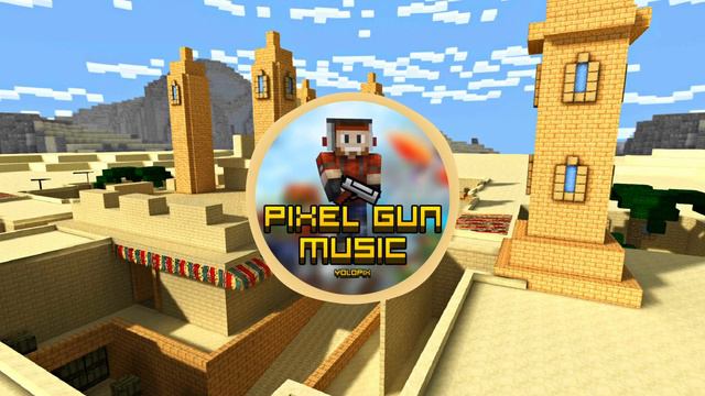 Arabian Dust (21.3) - Pixel Gun 3D Soundtrack смотреть онлайн