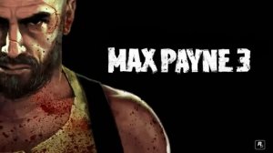 Max Payne 3 Soundtrack Main Theme LOADING ██████████████] 199%