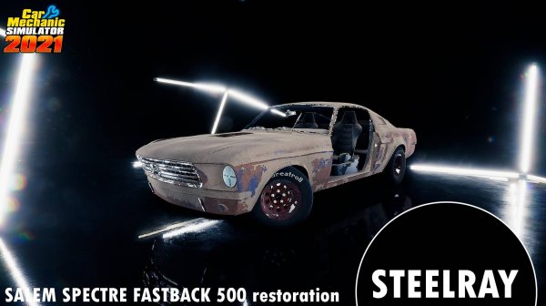 Car Mechanic Simulator 2021 SALEEM SPECTRE FASTBACK 500 restoration