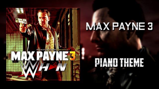 Max Payne 3 - Piano Theme + AE (Arena Effects) смотреть онлайн
