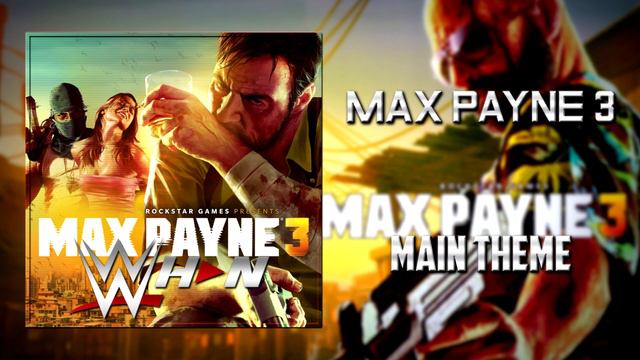 Max Payne 3 - Main Theme + AE (Arena Effects) смотреть онлайн