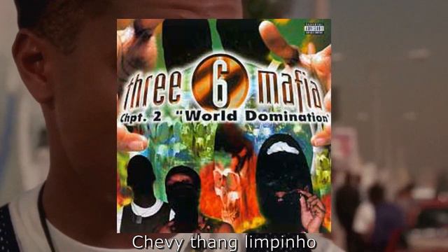THREE SIX MAFIA - NEIGHBORHOOD HOE (LEGENDADO PT-BR) смотреть онлайн
