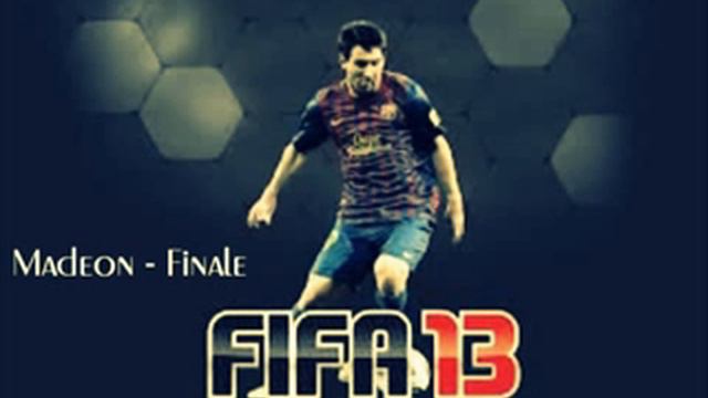 Madeon - Finale - FIFA 13 смотреть онлайн
