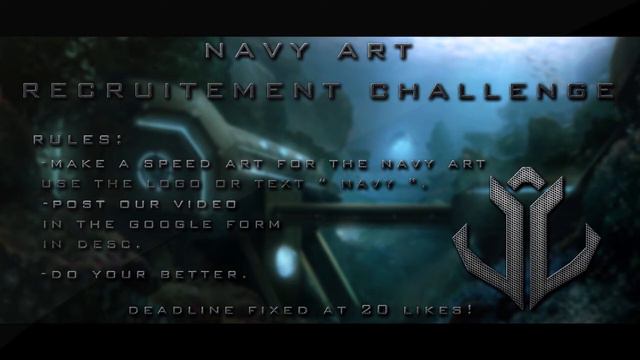 The Navy Art | Recruitement Challenge #1 [CANCELED] смотреть онлайн