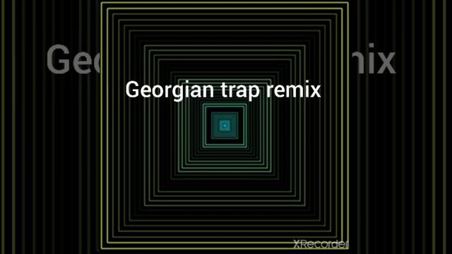Dj Georgian trap (remix) смотреть онлайн